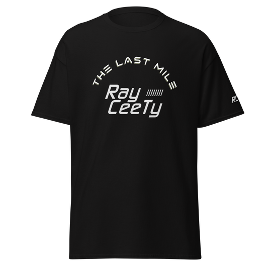 Ray Ceety The Last Mile Tee